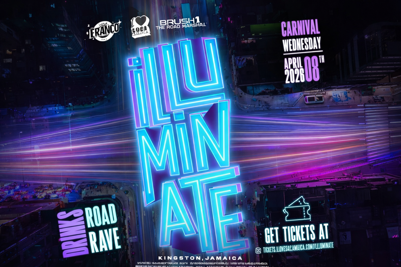 Rad Rave Illuminate Soca Road Rave — Kingston Event | KingstonHub